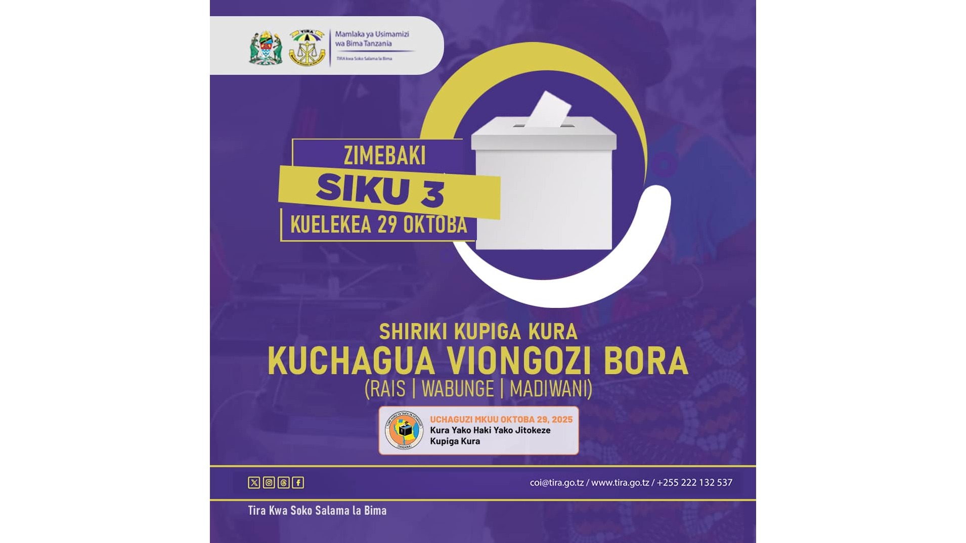 Shiriki Kupiga Kura; Chagua Viongozi Bora